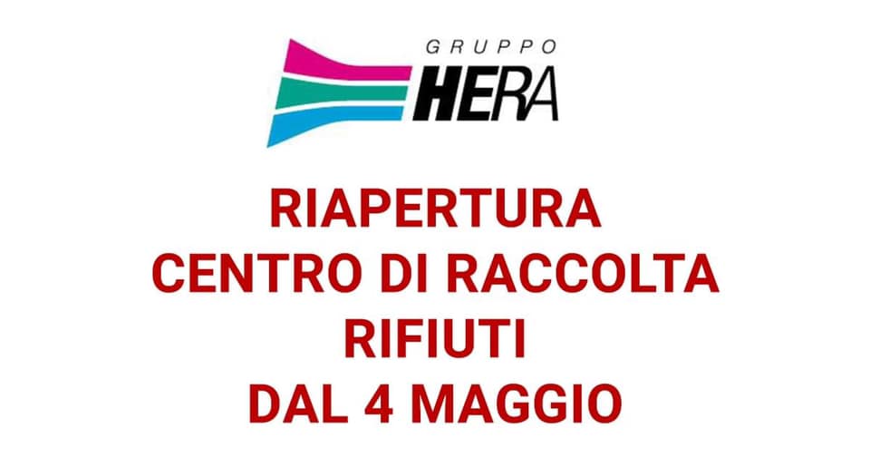 RIAPERTURA CENTRO DI RACCOLTA/STAZIONE ECOLOGICA DI CASALFIUMANESE DAL 4 MAGGIO